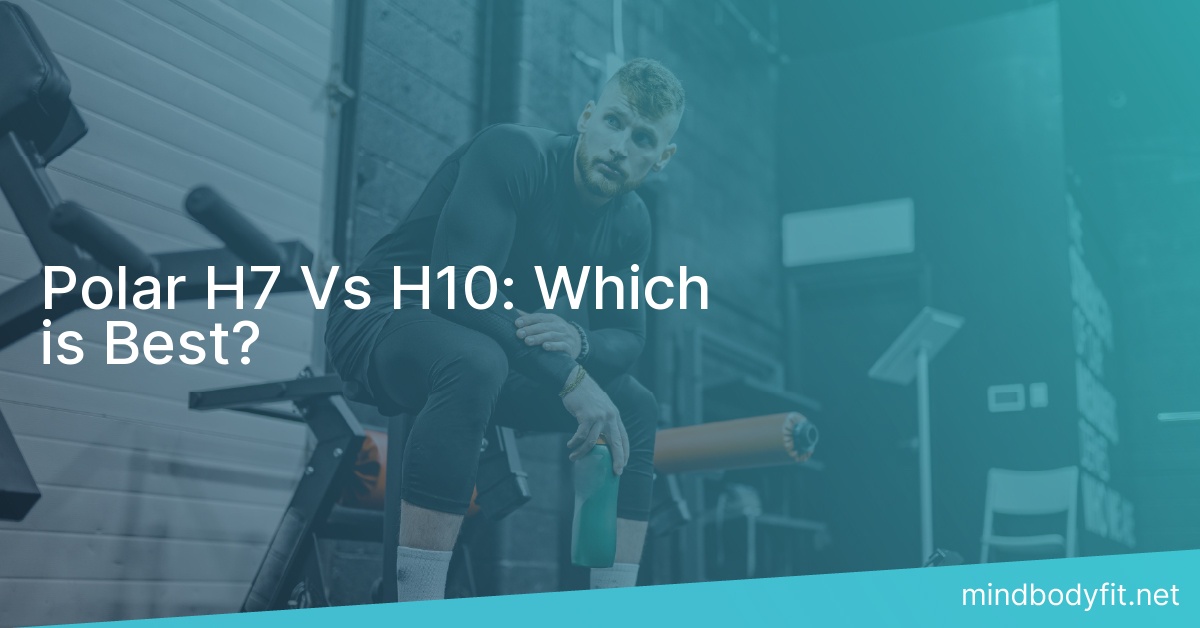 Polar H7 Vs H10: Which is Best?